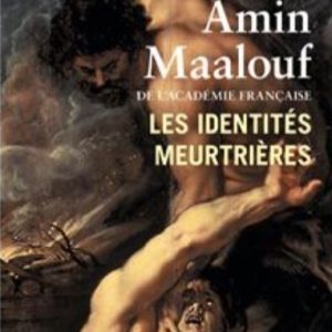 Les identités meurtrières